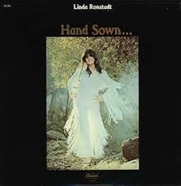 Linda Ronstadt - Hand Sown LP used